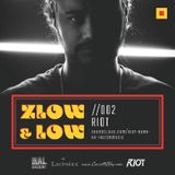 ZLOW & LOW - RIOT //002