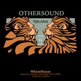 Adam Collins - Othersound in Tijuana