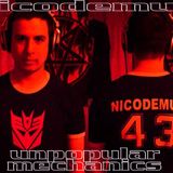 UNPOPULAR MECHANICS dj mix - Nicodemus the evilrobo