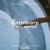Tanzlife - Electrocorp Mixtape #42