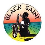 Hedonist Jazz...... Presenting Black Saint Records