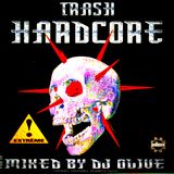 DJ Olive – Trash Hardcore - 200% Underground Terror (Javelin Ltd - 1997)