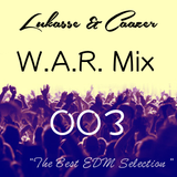W.A.R. Mix Episode 003