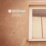 From here to Nowhere - Breakbeat and Electro Version