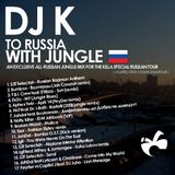 To Russia With Jungle