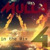 Mulla InTheMix Vol. FOUR