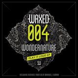 WonderNature - WAXED podcast