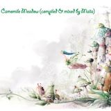 From Camomile Meadow (compiled&mixed by Maiia)