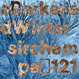 #121 ~ a Darkened Winter