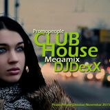 DJDexX-Club House Mix (Oktobar-November 2015) Promopeople