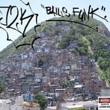 Baile Funk Vol. 1