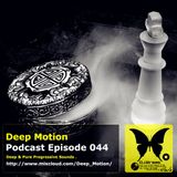 Deep Motion Podcast 044