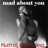 ΚΩΣΤΑΣ & ΚΑΤΕΡΙΝΑ - dinner mad about you