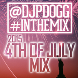 @Djpdogg #Inthemix 4th of July 15