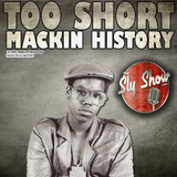 (Too Short - Macking History: Mixed By DJ Motive) Classic Too Short Mix