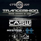 Trancemixion Mounthly 009 by CASW!