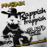 PIVOMIX - RappishTrappish