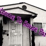 Ratche Ratche -Welcome To House Party-