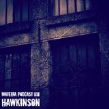 Materia Podcast 018 Hawkinson