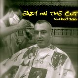 Eazy On The Cut