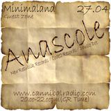 Anascole@CannibalRadio-27-4-2012