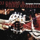 Cloud Danko & Piero Rosiello - European Grooves