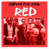 Subverted Soul - red