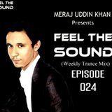 Meraj Uddin Khan Pres. Feel The Sound Ep. 024