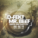 D-Fekt & Mr.Beef - Resistant Mindz at Champion Sound