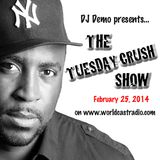TuesdayCrushShow-WCR-Feb2514-Djdemo