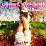 SWEET SHOWER ~chillax mix~