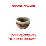 THE 'SAKE' MIXTAPE