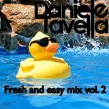 DANIELE TAVELLA - FRESH AND EASY MIX VOL.2