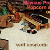 Popcorn & Jelly Radio on KSDT, April 30, 2008 Part 1