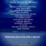 LIMINAL BORDERS RADIO SHOW 5_AMBIENT ELECTRONIC