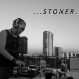 . . . . STONER . . . 50 MIN MASH UP MIX
