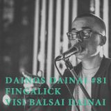 Dainos Dainai #81 Fingalick: Visi balsai Dainai