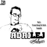 AdriLej - Anthems Vol.5 From Deep to Tech Sounds