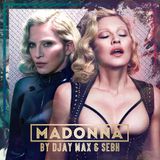 Madonna by DJay Max & SebH