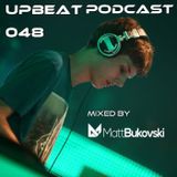UpBeat 048 Guest Mix by Matt Bukovski (Galaxy x True2Trance Special)