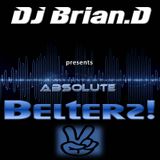 DJ Brian.D - Absolute Belterz! 2