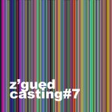 Z'Gued-Casting#7