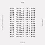 ARTIFICIAL SOUNDS - FEBRUARY 9 - 2016