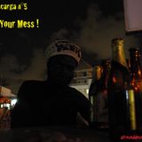 Afrosouldescarga n°5 - Your mess