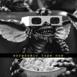 Eargasmic Tape One