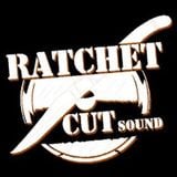 Ratchet Cut Sound - The Lost Mixtape Files Vol. 1