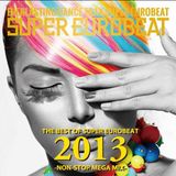 THE BEST OF SUPER EUROBET 2013