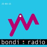 Yes Ma'am Radio 25-03-15 Bondi Radio