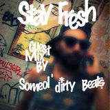 Guestmix by Someol'dirty Beats