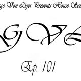 George Von Liger Presents House Sensations Ep. 101